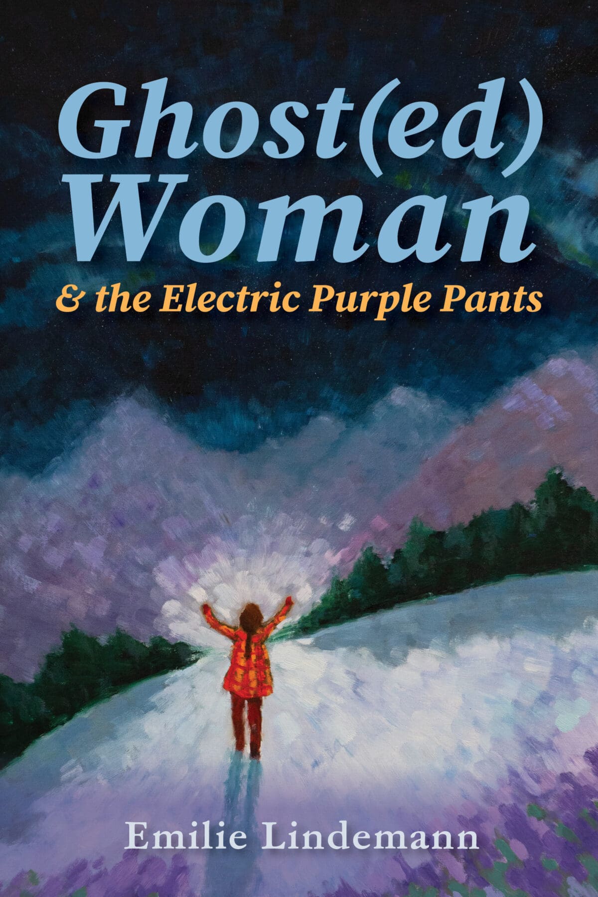 Ghost(ed) Woman and the Electric Purple Pants (Preorder)